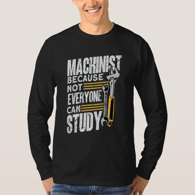 Camiseta Machine Operator Machinist (Frente)