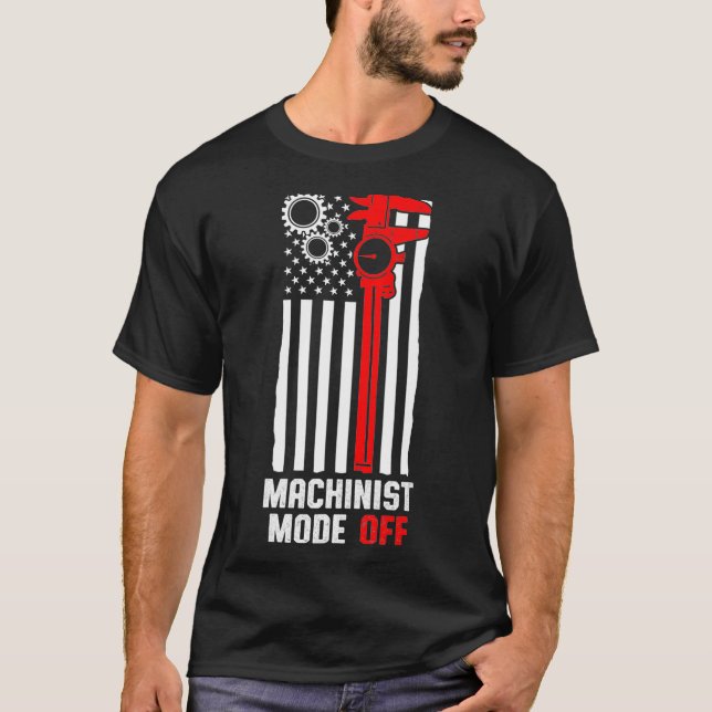 Camiseta Machinist Mode Machine Operator Machine (Frente)