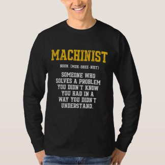 Camiseta Machinist Problema Machine Operador Machine 5
