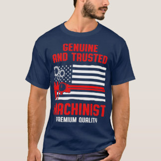 Camiseta Machinist Trust Machine Operador de Máquina Confia