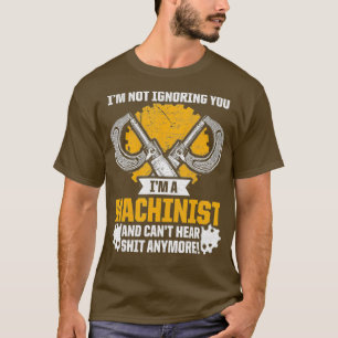 Camiseta Machinista Ignorando Operador de Máquina CNC