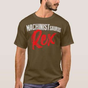Camiseta Machinista Saurusrex Machine Operador