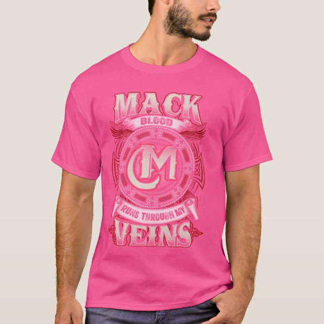 Camiseta Mack Family Name, Corre Através Das Minhas Veias (Frente)