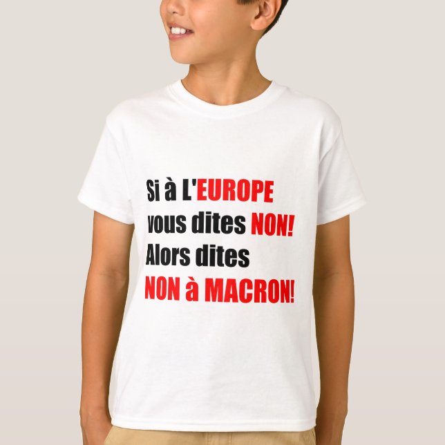 Camiseta MACRON = Enfant de blanc de mondialização (Frente)