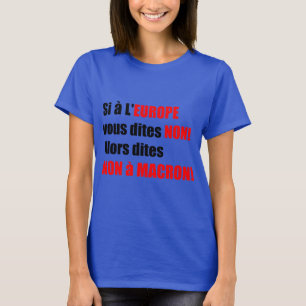 Camiseta Macron = Europa = Mondialização - Blue Women T