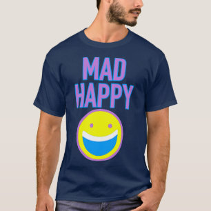 Camiseta Mad Happy
