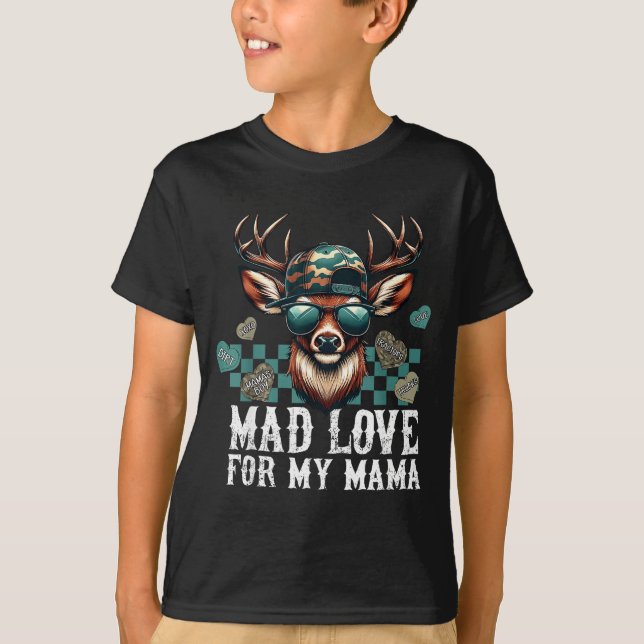 Camiseta Mad Retro Love For My Mama Camo Deer Hunting Valen (Frente)