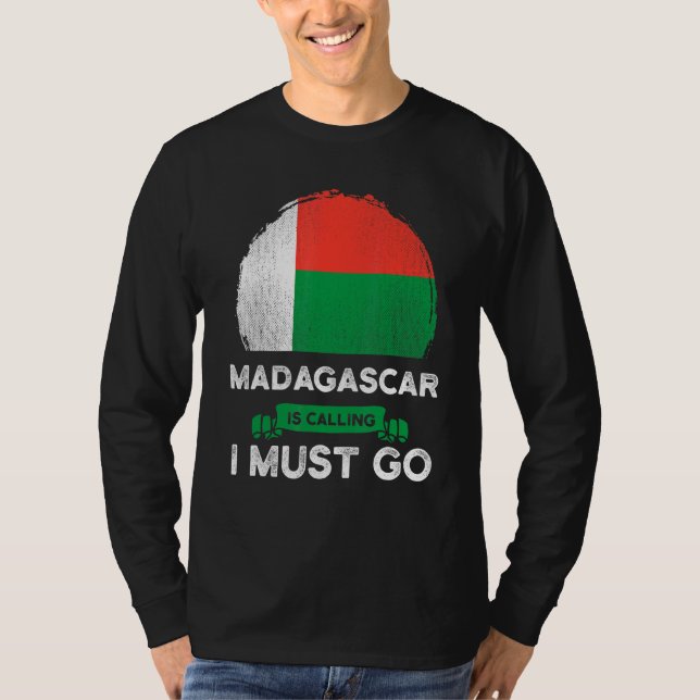 Camiseta Madagascar chama I must Go Madagascar Heritag (Frente)