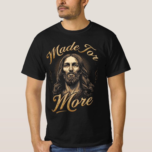 Camiseta Made for More Gold Lettering Jesus Graphic (Frente)
