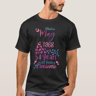 Camiseta Made In May 1968 Happy Birthday 54 Years Of Being