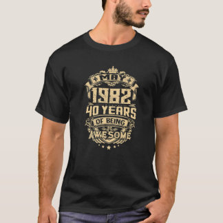 Camiseta Made In May 1982 40 Years Of Being Awesome Gifts T