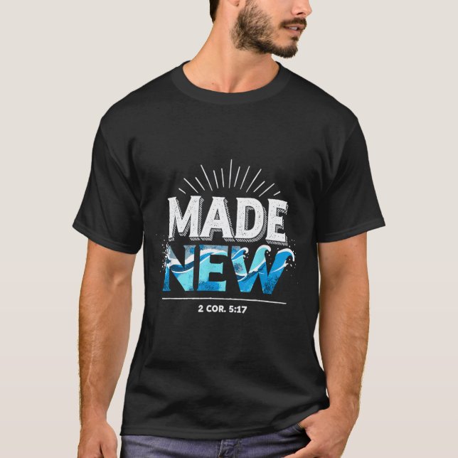 Camiseta Made New Baptized Baptism  (Frente)