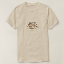 Camiseta Made Up Cotes 8 (Confucius) - Um MisterP Shirt