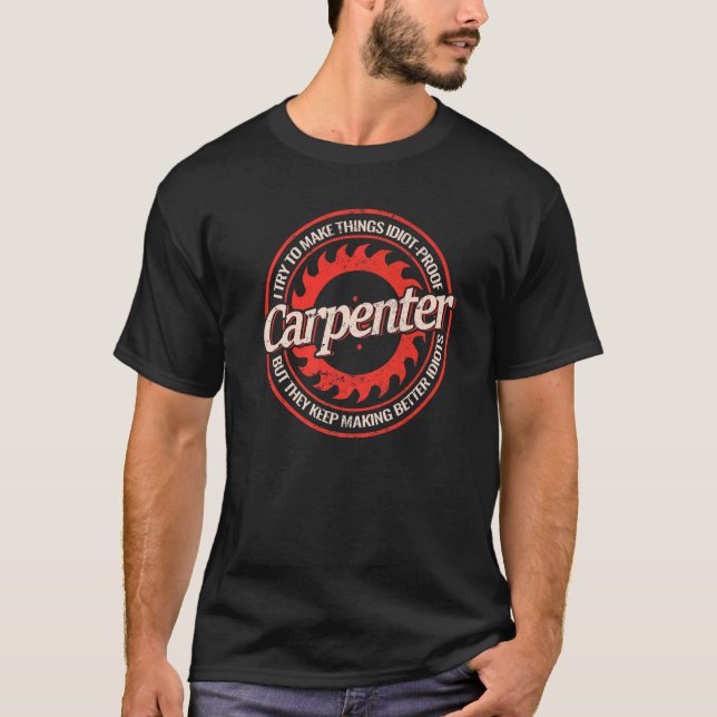 Camiseta Madeira de carpinteiro para carpinteiros de madeir (Frente)