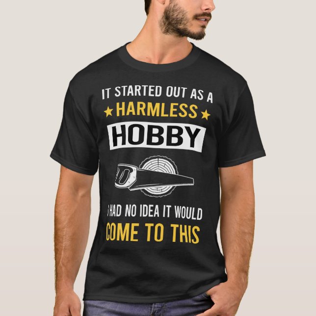 Camiseta Madeira de trabalho de hobby sem proteção (Frente)