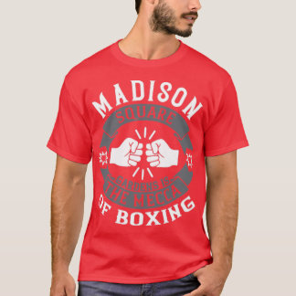 Camiseta Madison Square Gardens é a Meca do boxe