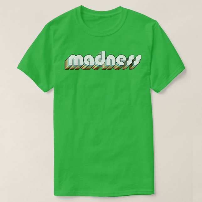 Camiseta Madness Retro Rainbow Tipografia Estilo Desvanecid (Frente do Design)