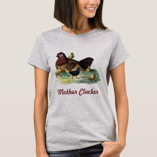 Camiseta Madre Clucker