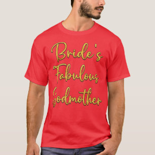 Camiseta Madrinha Fabulosa da Noiva Chuveiro de Casamento d