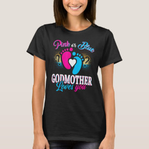 Camiseta Madrinha Rosa Ou Azul Te Ama A Revelação De Gênero