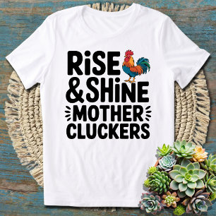Camiseta Madrugada Engraçada Mãe Frangas Acordem e Brilhem