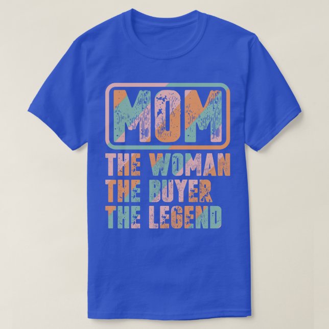 Camiseta Mãe A Mulher O Comprador O2 (Frente do Design)