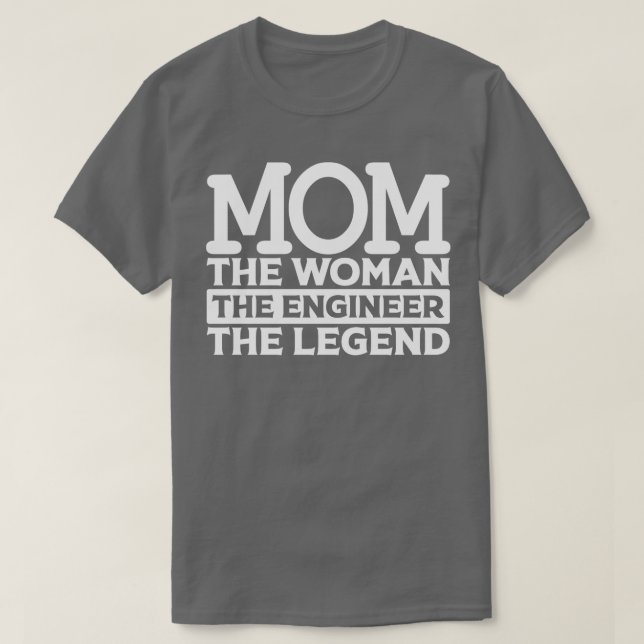 Camiseta Mãe A Mulher O Engenheiro O1 (Frente do Design)