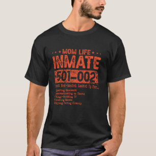 Camiseta Mãe A Prisonista Da Vida Prende-Se Encantada Engra