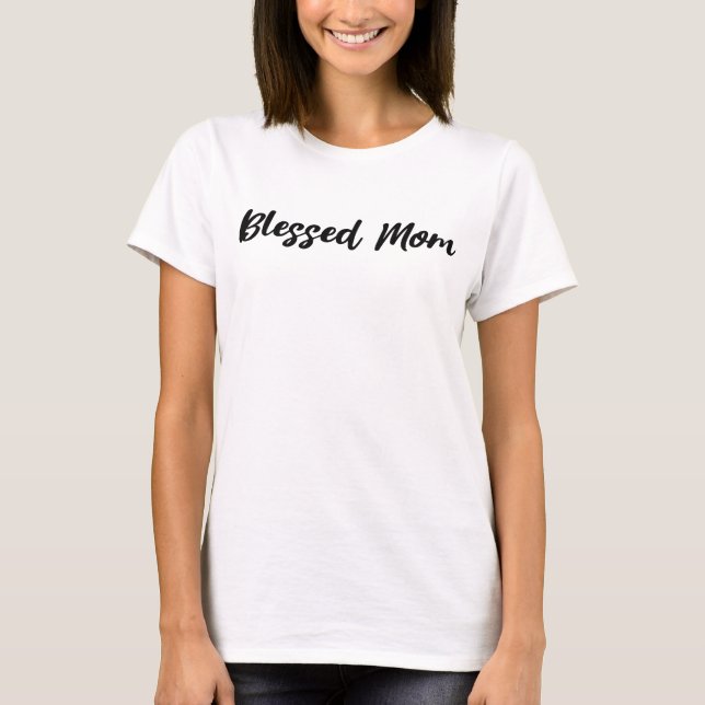 Camiseta Mãe abençoada (Frente)