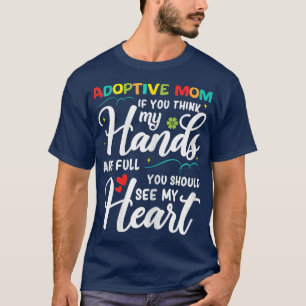 Camiseta Mãe Adotiva MulheresFeliz Dia de Adoção Pais Adoti