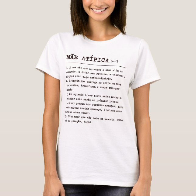 Camiseta Mãe Atípica (Frente)
