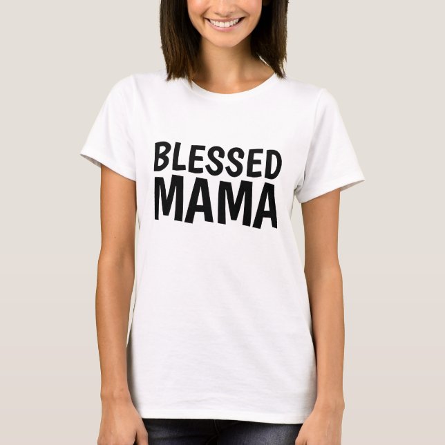 CAMISETA MÃE BÊNITA, MÃE (Frente)