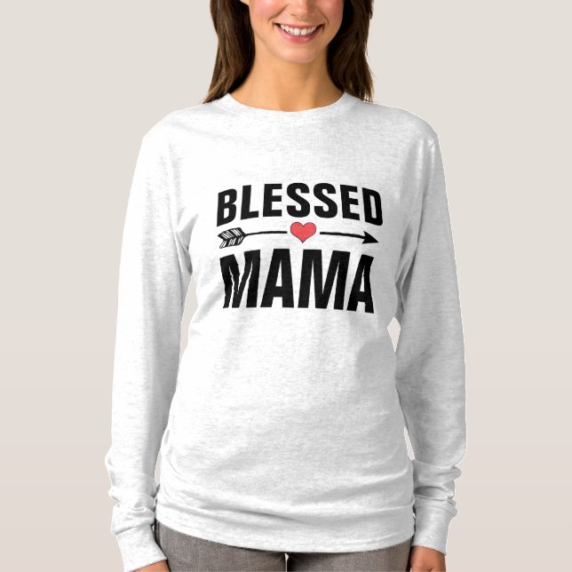 Camiseta MÃE BLESSED MAMA T-Shirts (Frente)