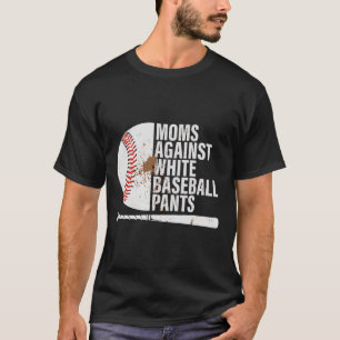 Camiseta Mãe Bysebyll Engraçada Mães Contra Calças Bysebyll