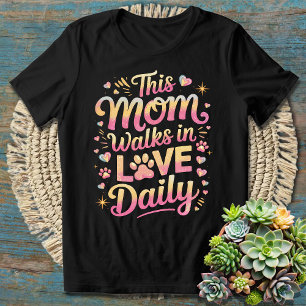 Camiseta Mãe Cachorra Fur Mama Essa Mãe Anda Todos os Dias