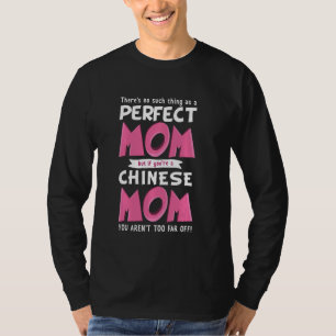 Camiseta Mãe Chinesa Engraçada Frase Nascer Mãe Na China