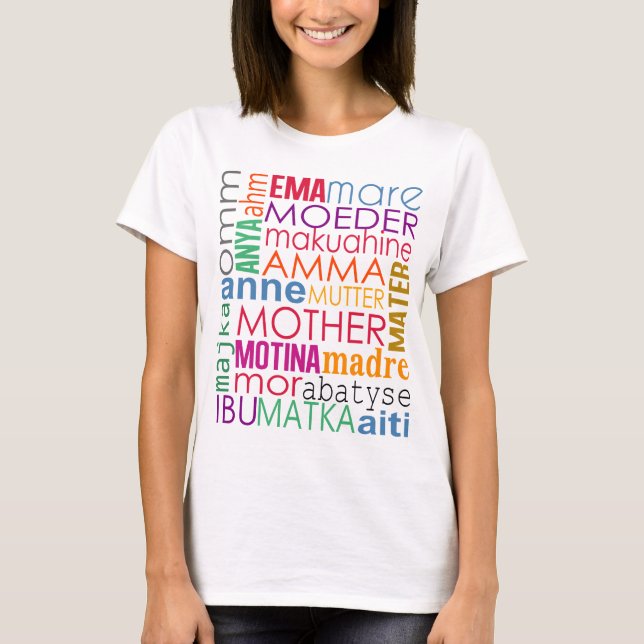 Camiseta Mãe colorida em muitas línguas (Frente)