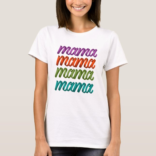 Camiseta Mãe Colorida para Dia de as mães (Frente)