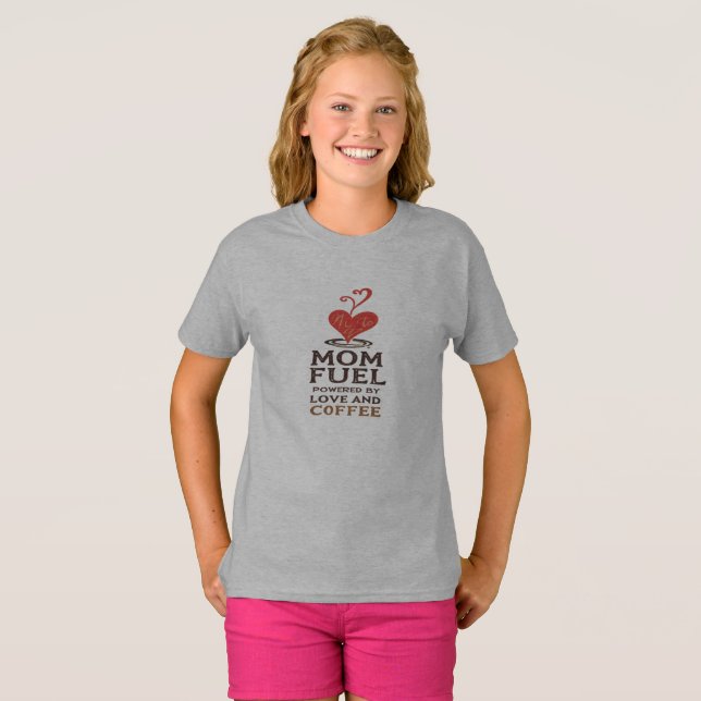 Camiseta Mãe Combustível - Movido por Amor (e Café) (Frente Completa)