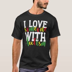 Camiseta Mãe Consciência do Autismo Eu Amo Alguém Com Autis