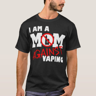 Camiseta Mãe Contra Vaping Anti-Vape Sair Vaping, Parar Vap