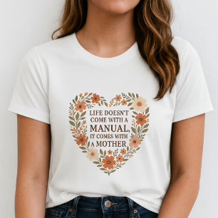 Camiseta Mãe Coração Floral Fofa; Citação de Mãe A