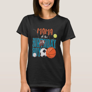 Camiseta Mãe Da Família Aniversário De Esportes Que Coincid