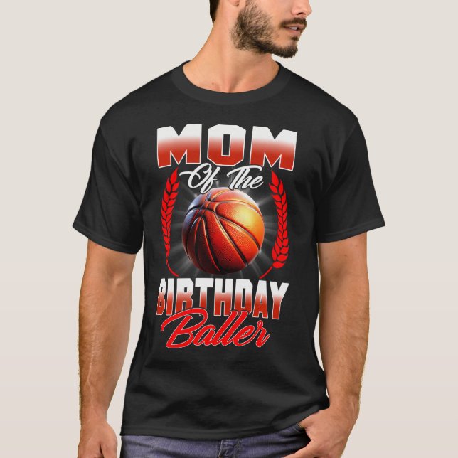 Camiseta Mãe Da Família De Aniversário De Basquete De Birth (Frente)