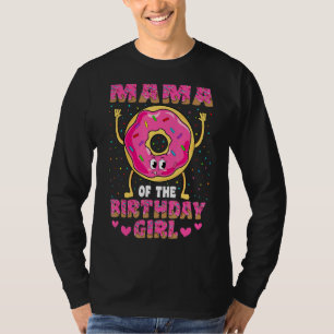 Camiseta Mãe Da Festa Da Rosquinha De Birthday Girl