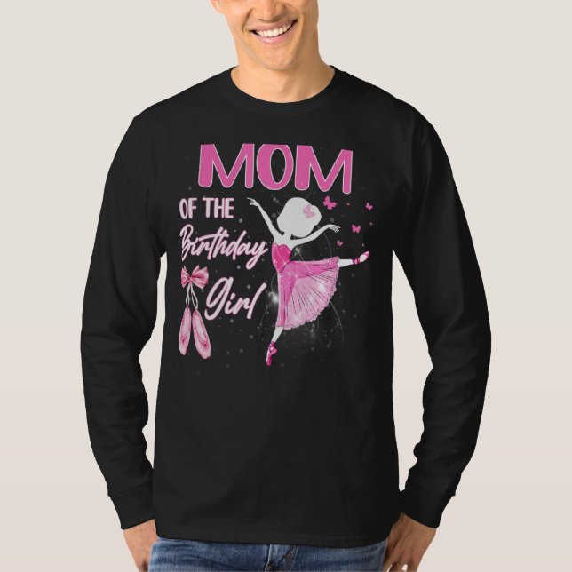 Camiseta Mãe Da Garota Ballerina Balé Dancer B (Frente)