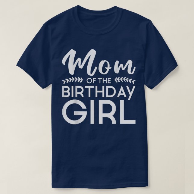 Camiseta Mãe Da Mãe Da Família De Aniversário Mãe (Frente do Design)