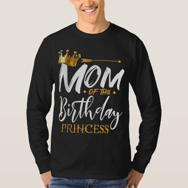 Camiseta Mãe Da Mamãe De Aniversário Princesa Engraçada (Frente)