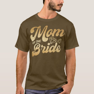 Camiseta Mãe Da Noiva Mãe Da Noiva Mãe Noiva 