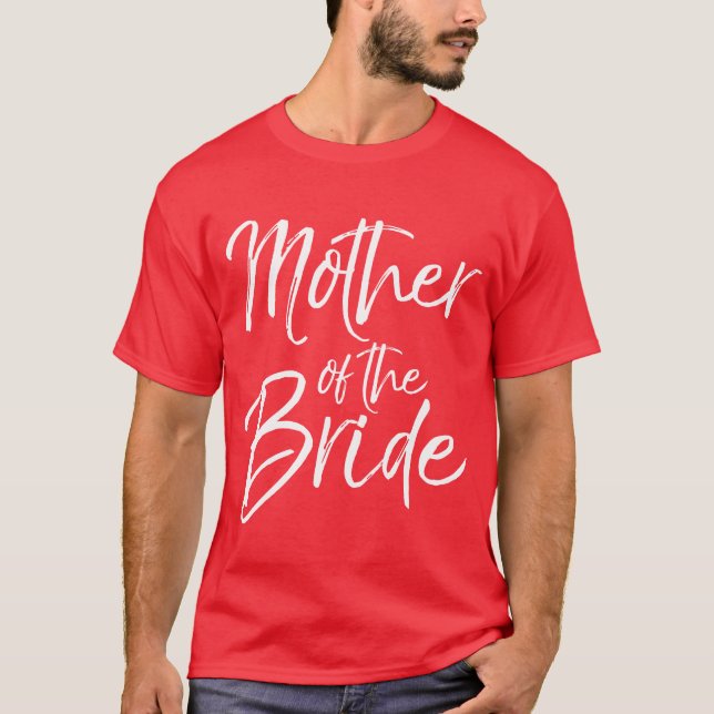 Camiseta Mãe da Noiva para presente de noiva Mães (Frente)